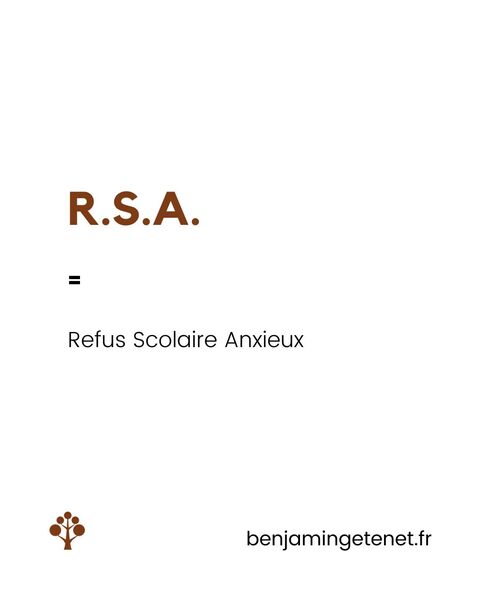 RSA : comprendre le refus scolaire anxieux