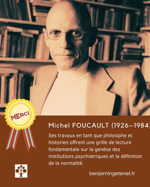 Zoom sur Michel Foucault ou comment penser la santé mentale à travers l’histoire des normes
